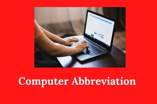 Computer Abbriviation