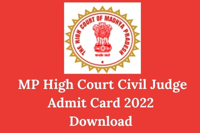 MP Hight Court Civil Judge Admit Card 2022