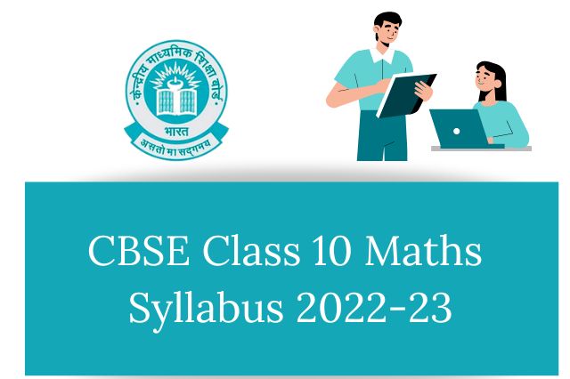 CBSE Class 10 Maths Syllabus 2022 23 Class 10 Maths Syllabus Thesciencevision