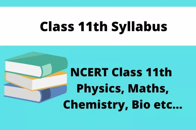 Class 11th Syllabus