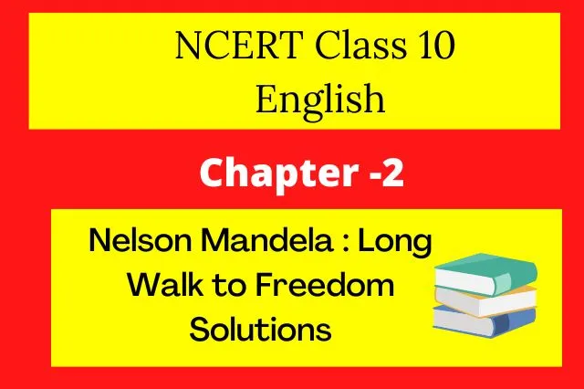 Class 10 English chapter 2 Solution